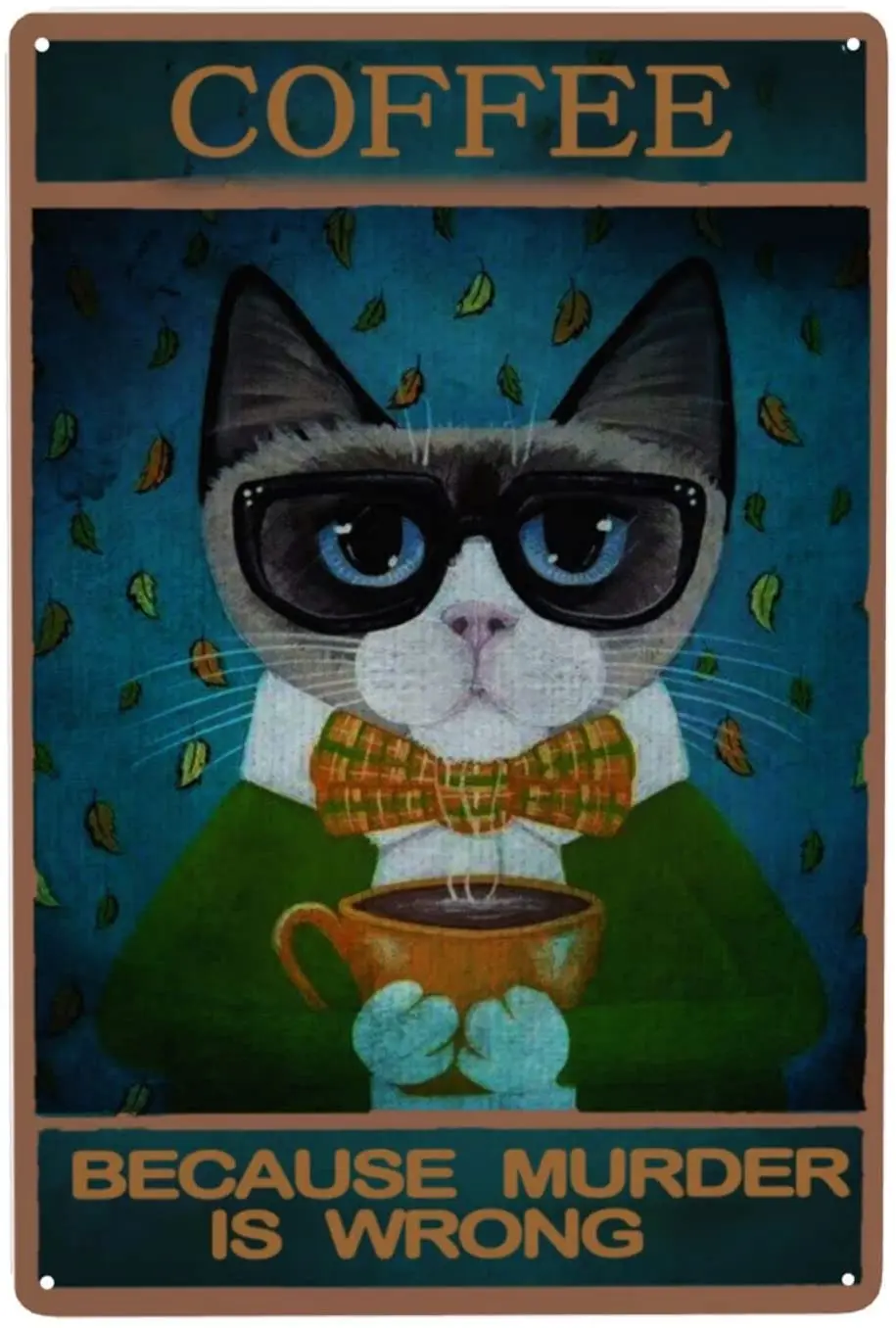 

Retro cat Coffee Tin Sign Metal Poster Wall Plaque Decoration Bar Cafe Home Garage Cave Club Garden Funny Decor Art
