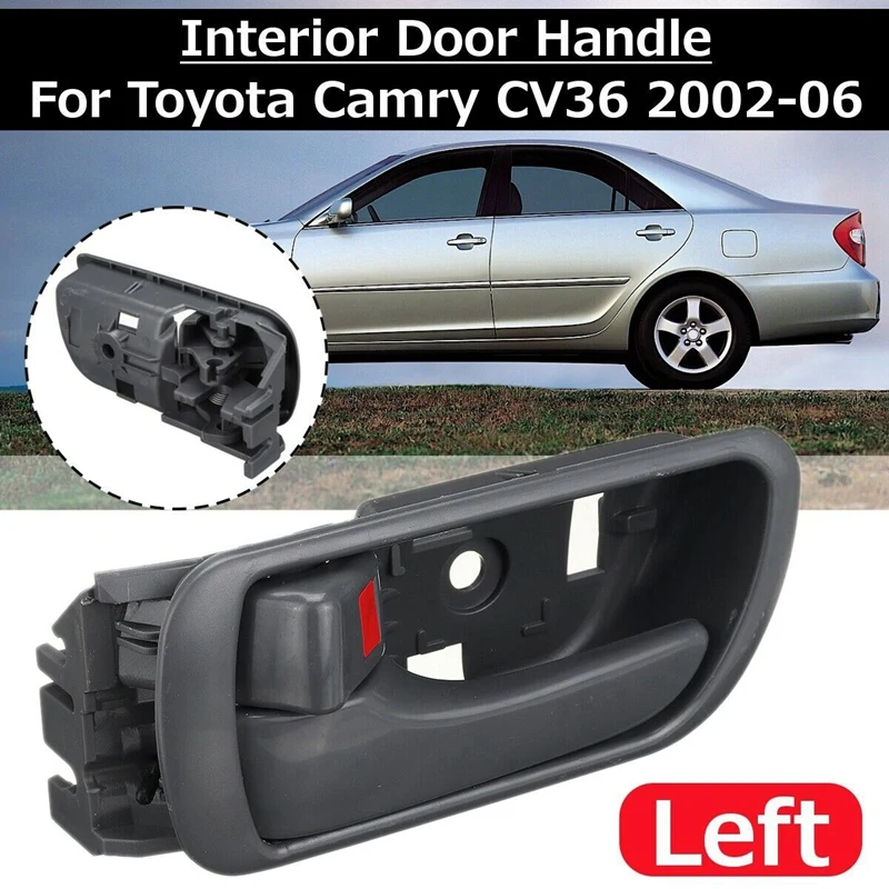 

Left Front/Rear Inner Inside Door Handle Grey For Toyota Camry CV36 2002-2006 69206-33040