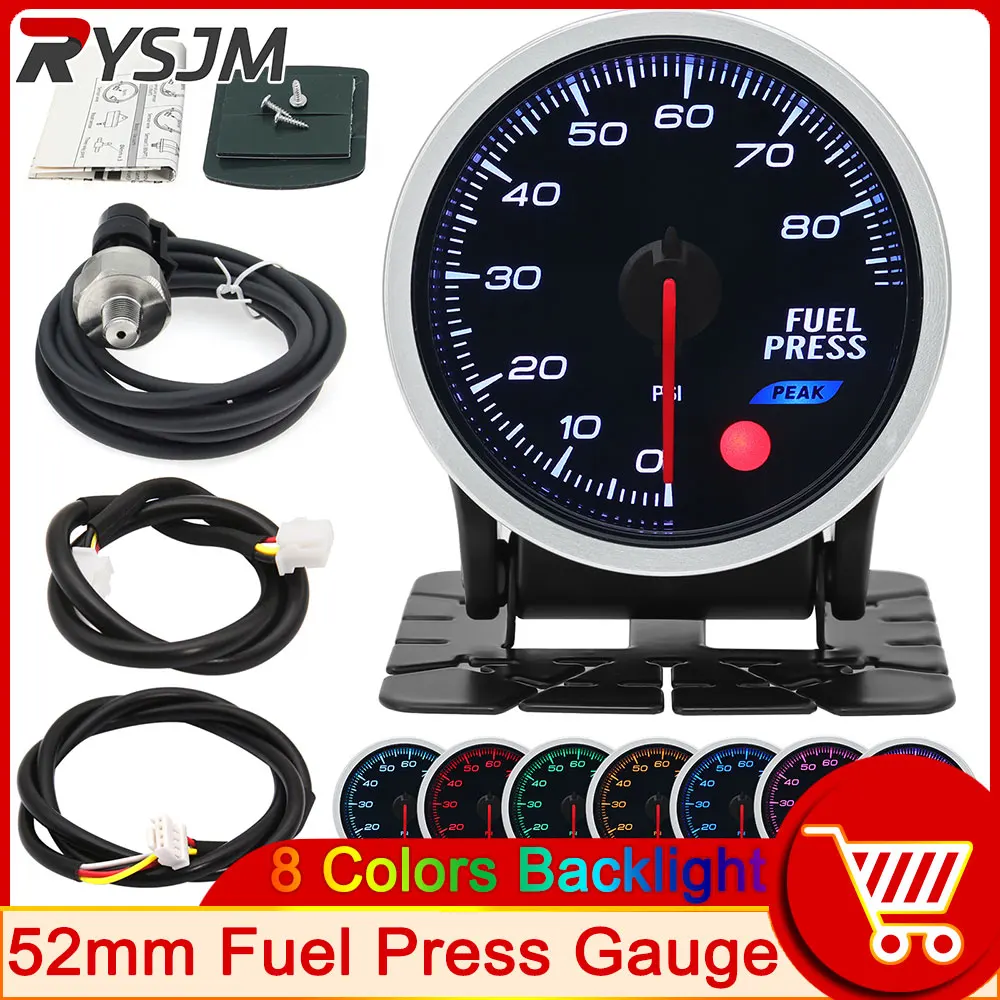 

8 Colors Backlight 52mm Fuel Pressure Gauge 0-80PSI BAR with Fuel Press Meter Sensor 1/8 NPT M10 Oil Pressure Meter for 12v Car
