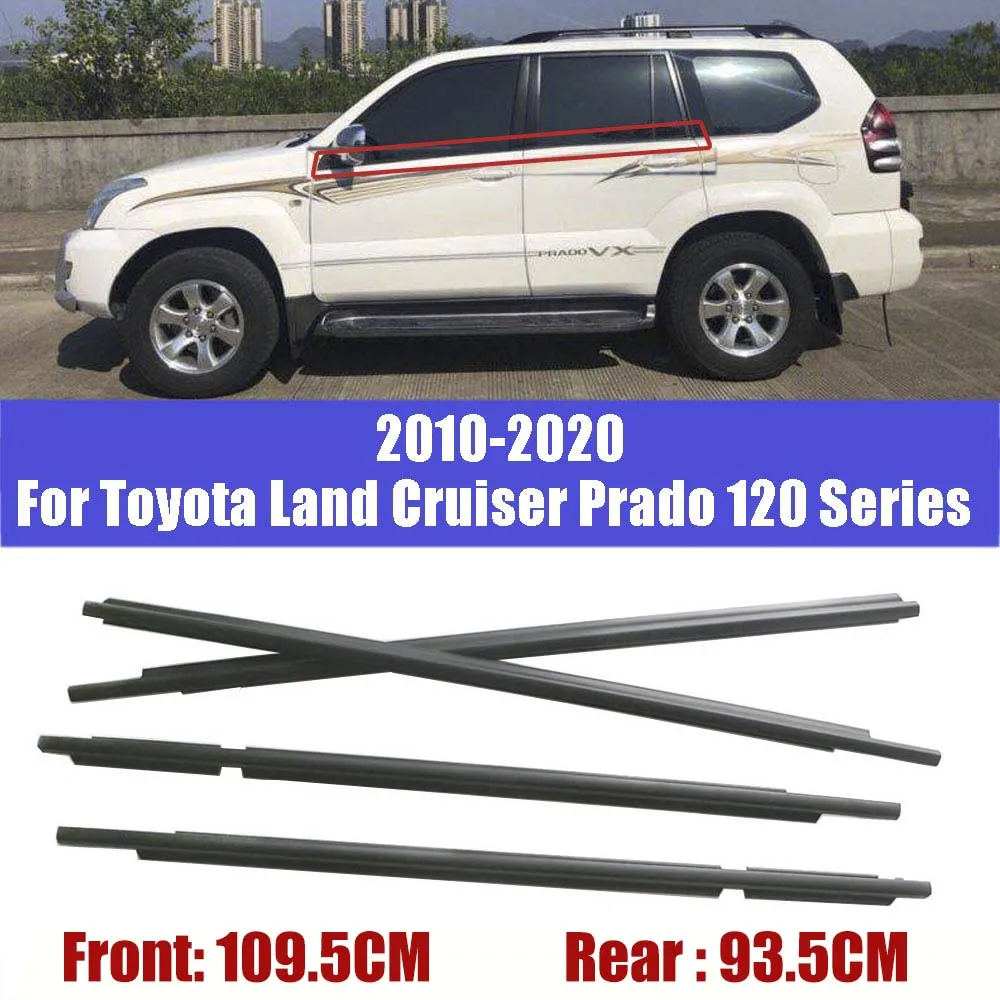 

Car Outside Weatherstrip Window Door Weather Strip Belt Seal Protector Guard For Toyota Land Cruiser Prado 120 Series 2010-2020