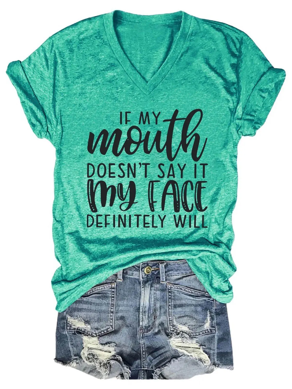 Women's If My Mouth Doesn't Say It My Face Will V-Neck T-Shirt