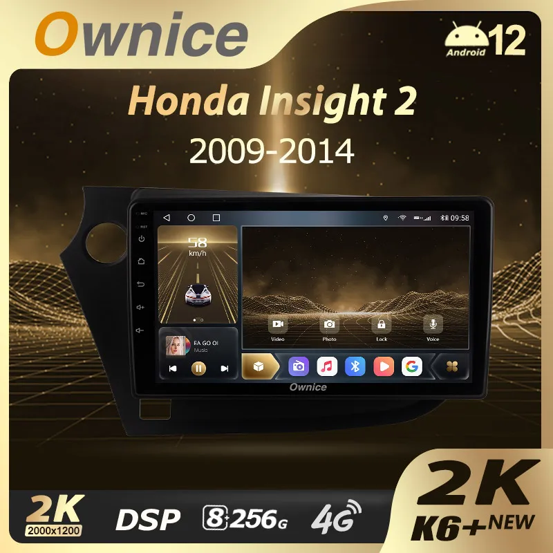

Ownice K6+ 2K for Honda Insight 2 LHD RHD 2009 - 2014 Car Radio Multimedia Video Player Navigation Stereo GPS Android 12 No 2din