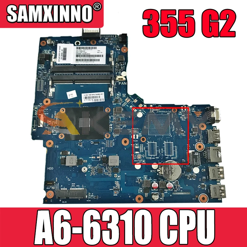 

764685-001 764685-601 For HP 355 G2 A6-6310 AM6310 Laptop Motherboard 6050A2612501-MB-A01 DDR3 Notebook Mainboard