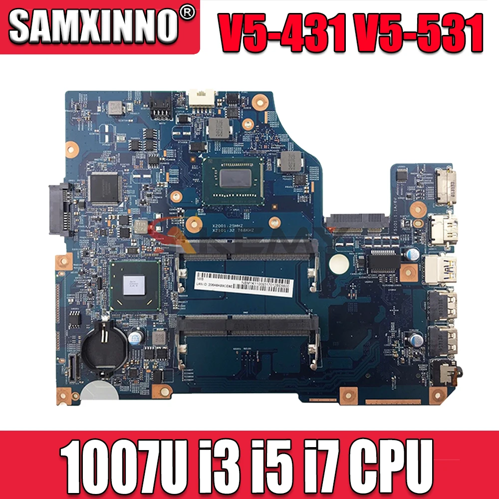 

Akemy V5-431 V5-531 11324-1 motherboard W/ 1007U i3 i5 i7 CPU For ACER V5-431 V5-531 V5-571 Laptop motherboard mainboard