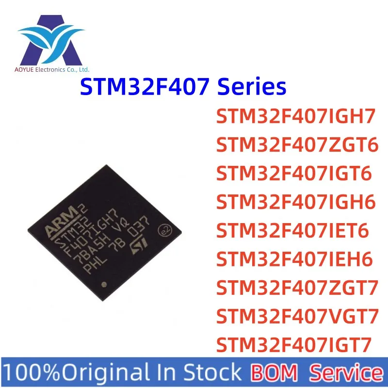 STM32F407IGH7 STM32F407ZGT6 STM32F407IGT6 STM32F407IGH6TR stm32f407196 STM32F407IEH6 STM32F407ZGT7 STM32F407VGT7 STM32F407IGT7