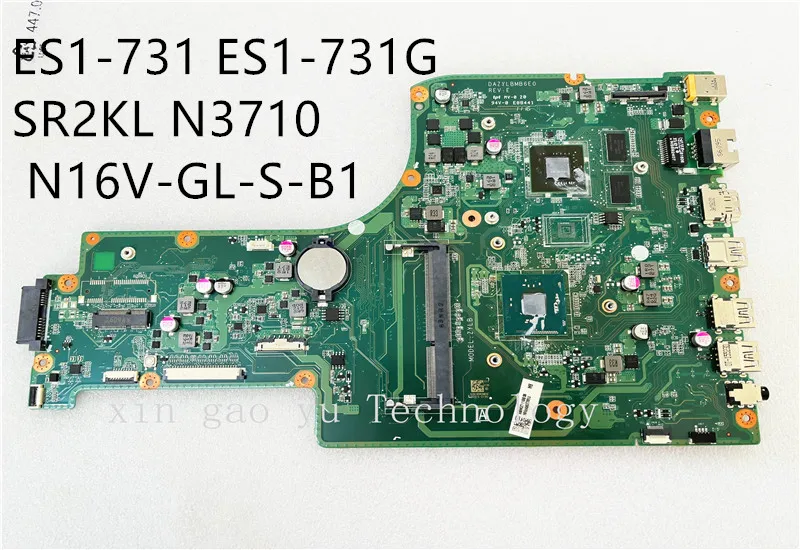 

DAZYLBMB6E0 For Acer Aspire N15Q4 ES1-731 ES1-731G Laptop Motherboard With SR2KL N3710 CPU N16V-GL-S-B1 100% Tested