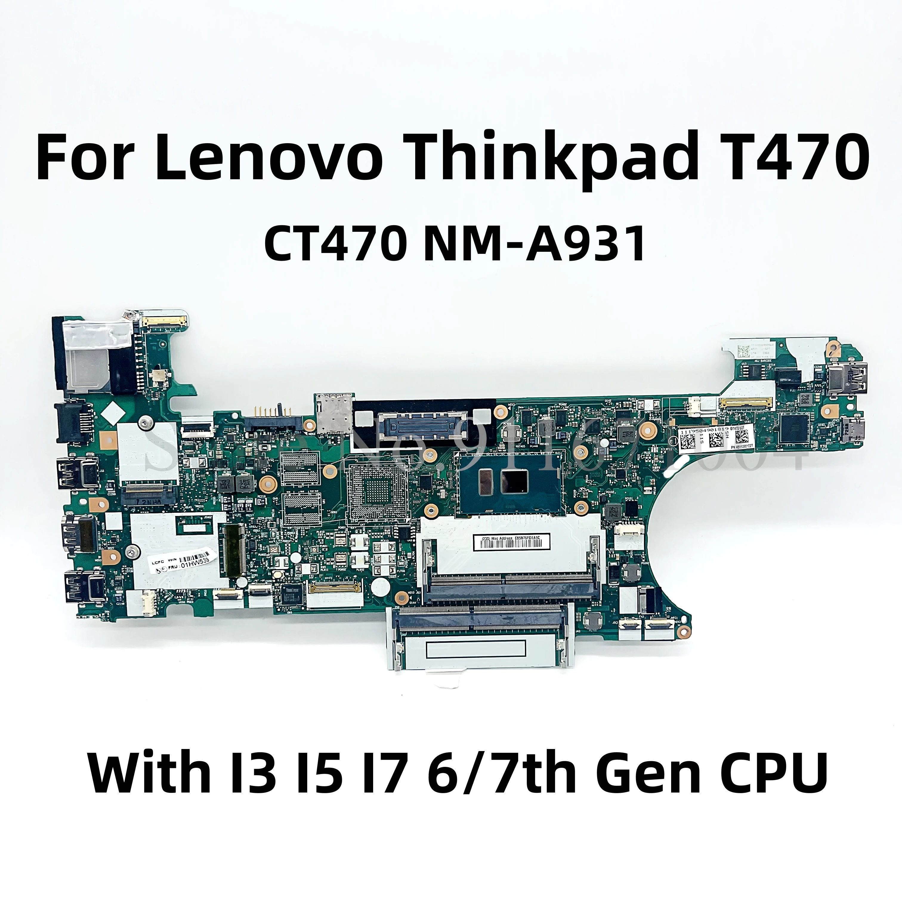 Материнская плата FRU 01AX963 01HX637 01LV671 01HX648 01HX652 01HX636 для ноутбука Lenovo Thinkpad T470 с процессором I3 I5 I7 CT470