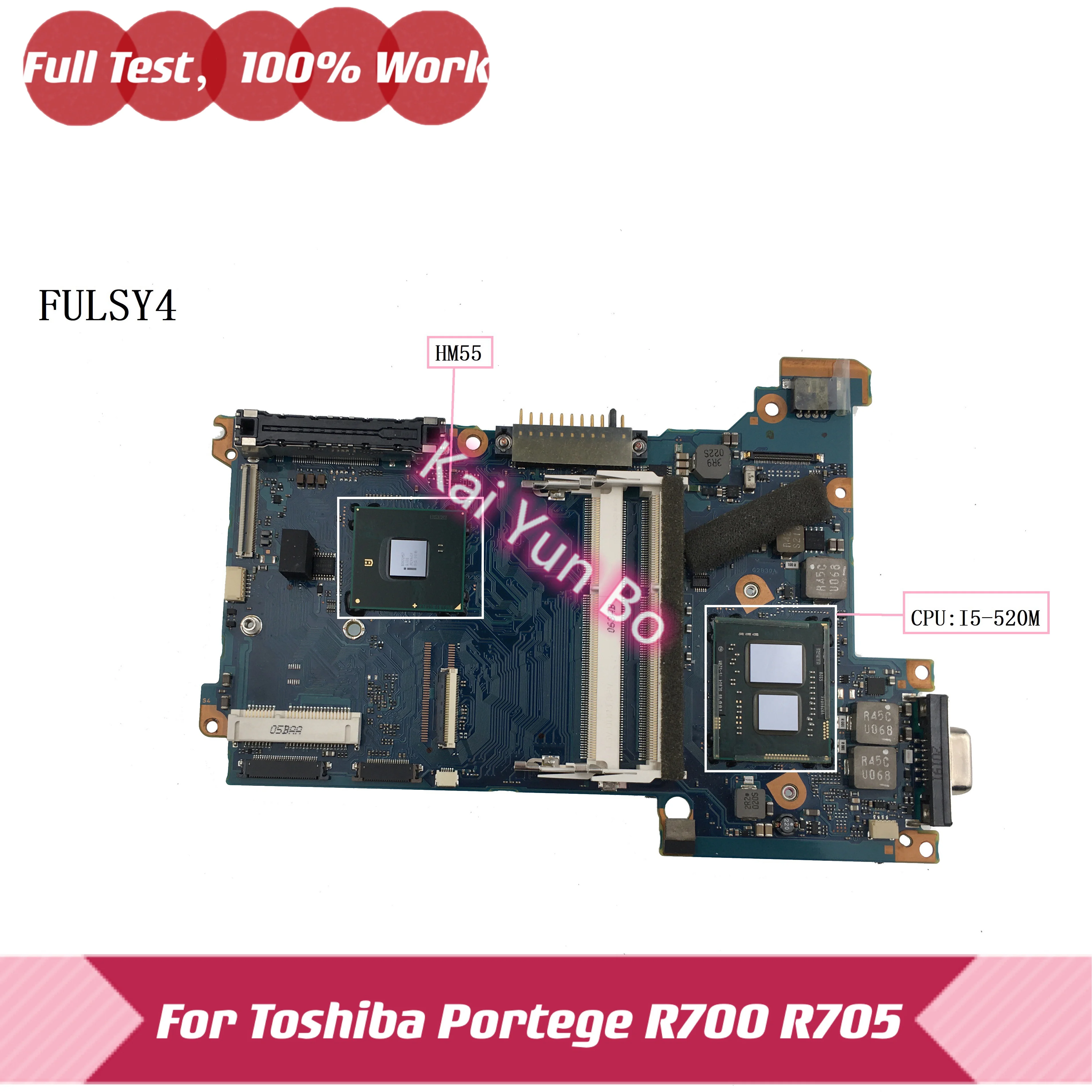   FULSY4 A2830A   Toshiba Portege R700 R705   i5-520M HM55 DDR3 100%  