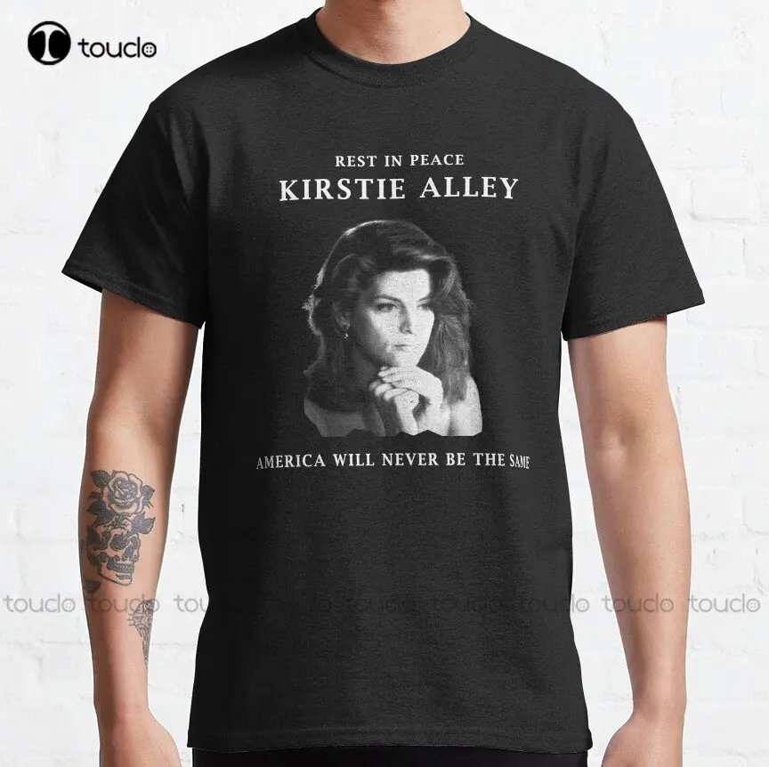 

Kirstie Alley Rest In Peace. America Will Never Be The Same. Classic T-Shirt Custom T Shirts For Men Creative Funny Tee Xs-5Xl