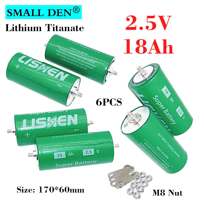 

Новинка, 6 шт., литий-титановый аккумулятор 2,5 в, 18 Ач, для 12 В, 24 В, для самостоятельной сборки, стартер для автомобиля на солнечной батарее, RV, а...