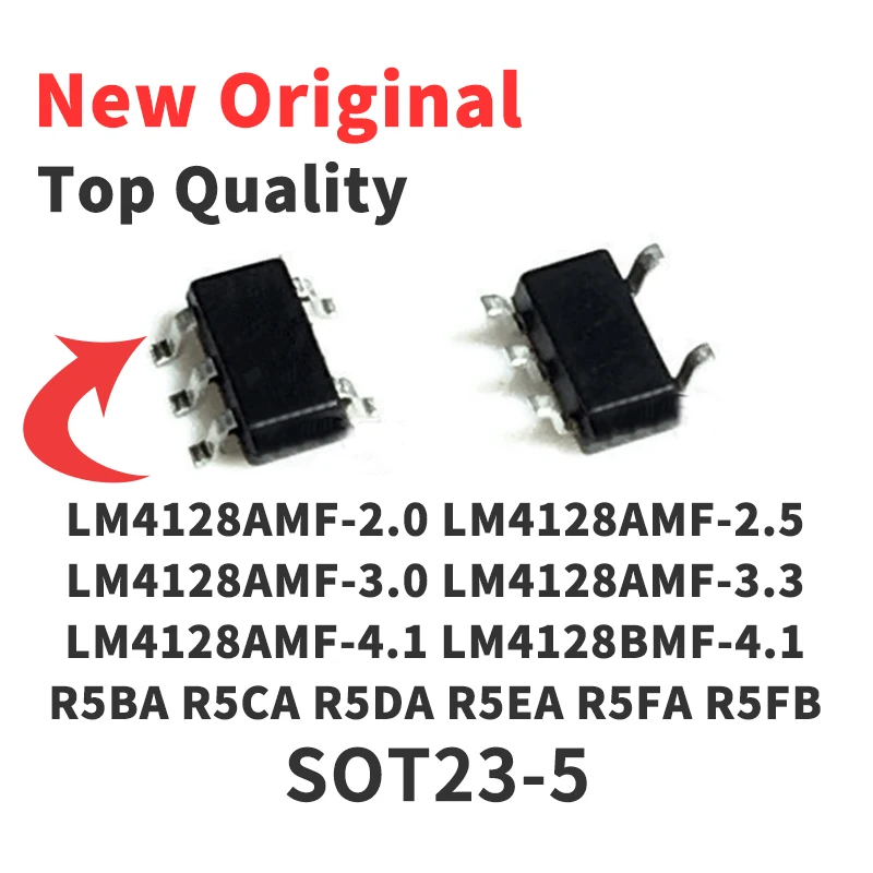 

1 Pcs LM4128AMF-2.0 LM4128AMF-2.5 LM4128AMF-3.0 LM4128AMF-3.3 LM4128AMF-4.1 LM4128BMF-4.1 R5BA R5CA R5DA R5EA R5FA R5FB SOT23-5
