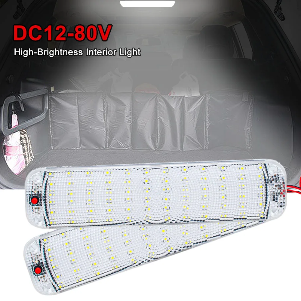 

48/60/72LED 12V-80V LED Car Vehicle Interior Dome Roof Ceiling Reading Light Lamp Interior Car Roof Light Car Interior Lighting