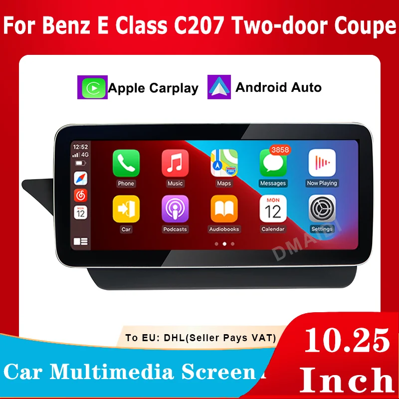 

Car Multimedia 10.25inch Wireless Apple CarPlay Android Auto for Mercedes Benz E class C207 W207 A207 Two door Coupe Head Unit