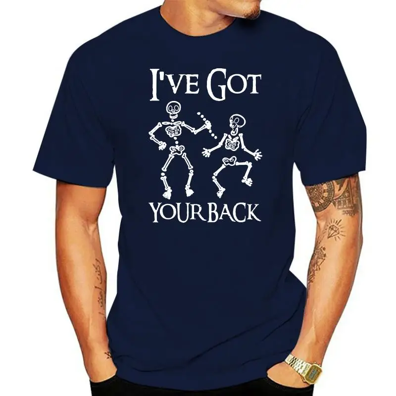 

Men T Shirt IVE GOT YOUR BACK SKELETON CREW T-SHIRT Women tshirt Funny