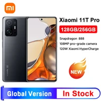 global version xiaomi 11t pro smartphone 128g256g flagship snapdragon 888 octa core 108mp camera 120hz amoled 120w hypercharge