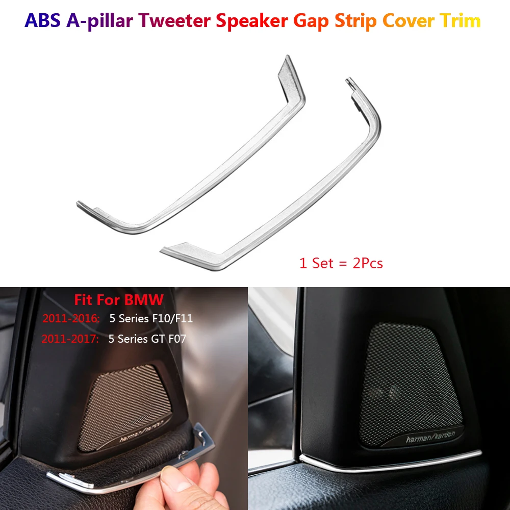 

2Pcs Car A-pillar Tweeter Speaker Gap Strip Frame Cover Trims For BMW 5 Series GT F07 F10 F11 F18 Auto Interior Inner Stickers
