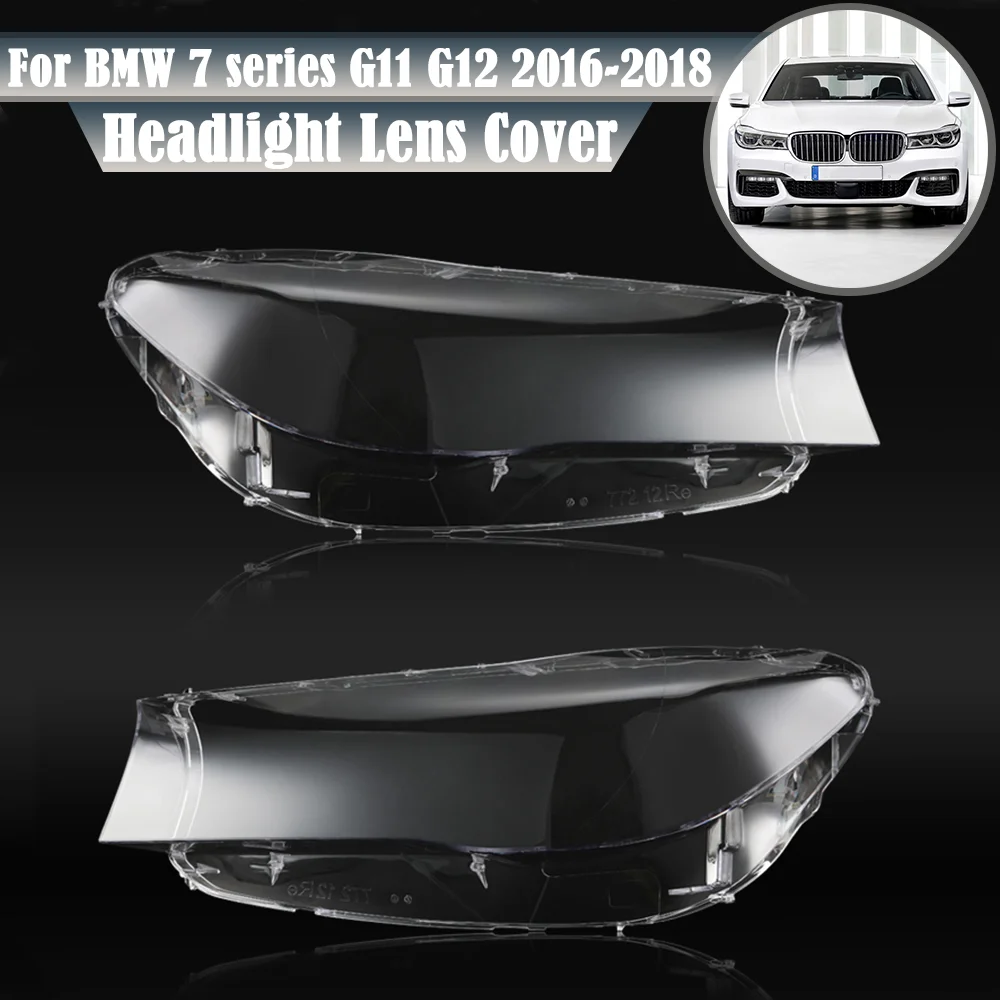 

For BMW 7 Series G11 G12 2016 2017 2018 730Li 740Li 750Li Headlight Cover Shade Headlamp Shell Lampshade Lens Glass