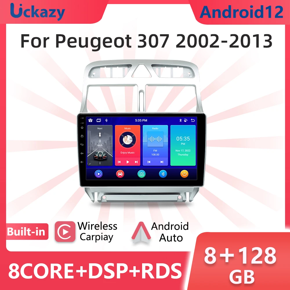 

6 + 128 ГБ Android 12 Автомобильный мультимедийный стерео плеер для PEUGEOT 307 sw 3072002-2013 стерео GPS-навигация головное устройство беспроводной Carplay