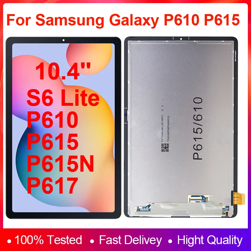 

10.4 inch For Samsung Galaxy Tab S6 Lite 10.4 P610 P615 P615N P617 LCD Display Touch Screen Digitize Assembly Replacement