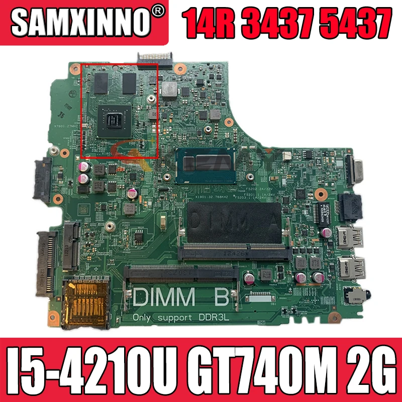 

Original Laptop motherboard FOr DELL Inspiron 14R 3437 5437 I5-4210U GT740M 2G N14P-GV2-S-A2 Mainboard CN-0YFVC4 0YFVC4 12314-1