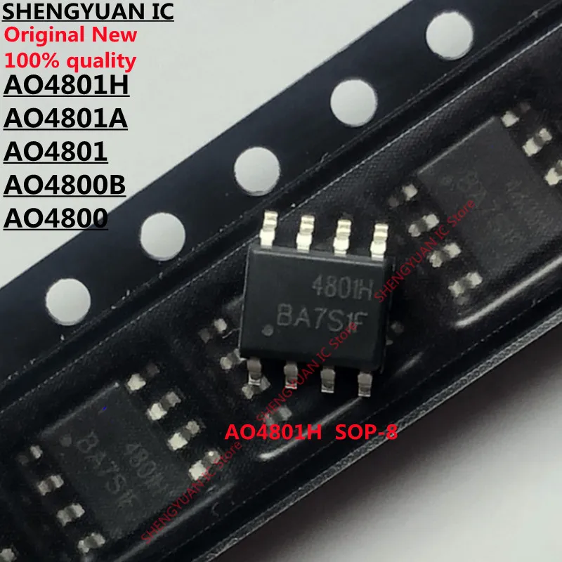 Новое импортное Оригинальное 4801 качество, 20 шт./лот AO4801H 4801H AO4801A 4801A AO4801 4800 AO4800 100% AO4800B 4800B 100%