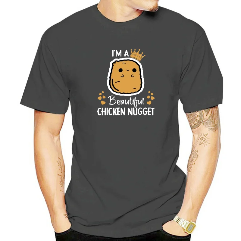 Title: I'M A BEAUTIFUL CHICKEN NUGGET FASTFOOD MEN AND WOMEN T SHIRT
