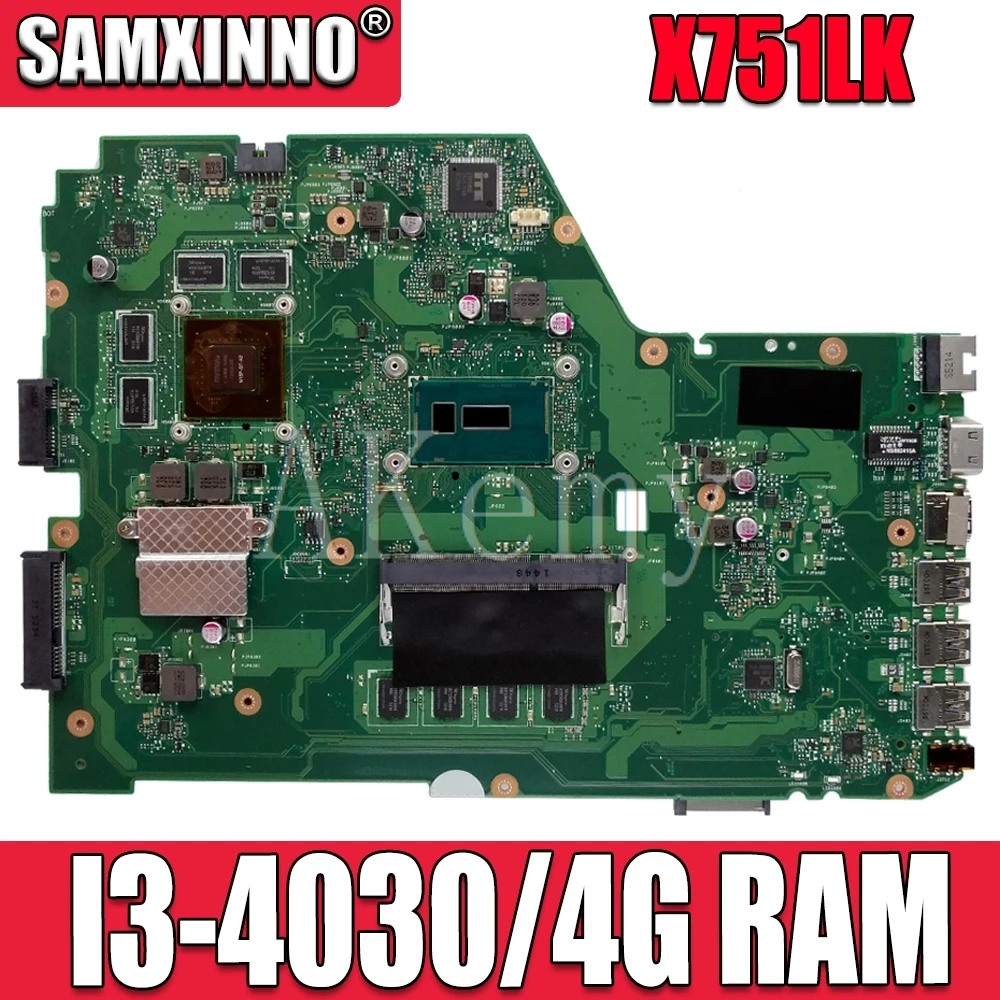 

X751LK motherboard REV 2.0 GTX850M I3-4030 cpu 4GB/RAM For Asus X751L K751L X751LK X751LX laptop motherboard X751LK Mainboard