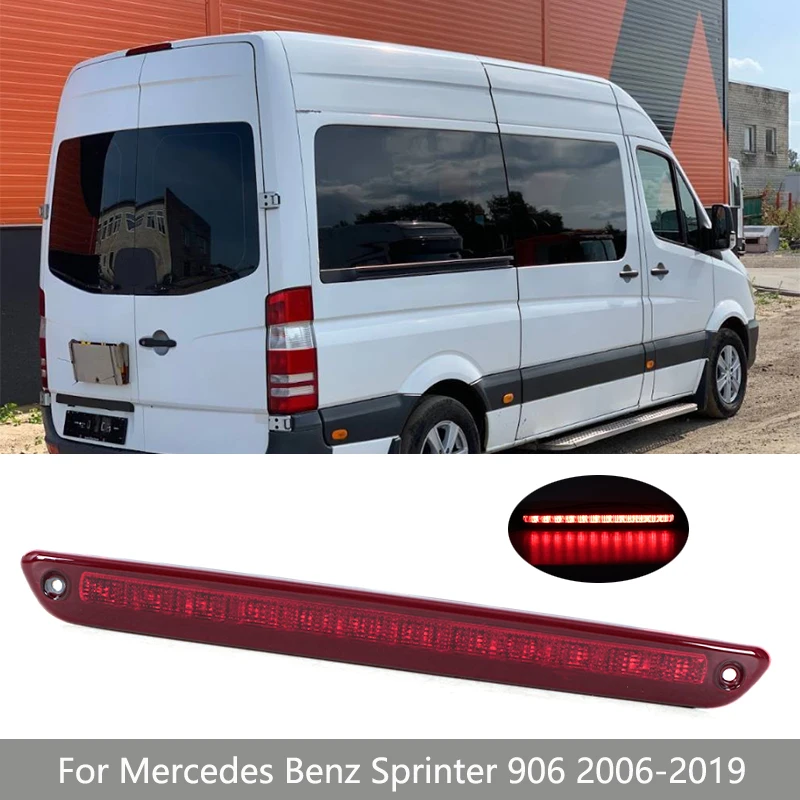 

Для Mercedes Benz Sprinter 906 2006-2019 светодиодный 3-й третий стоп-сигнал, задний хвостовой дополнительный высокий стоп-сигнал A 9068200456