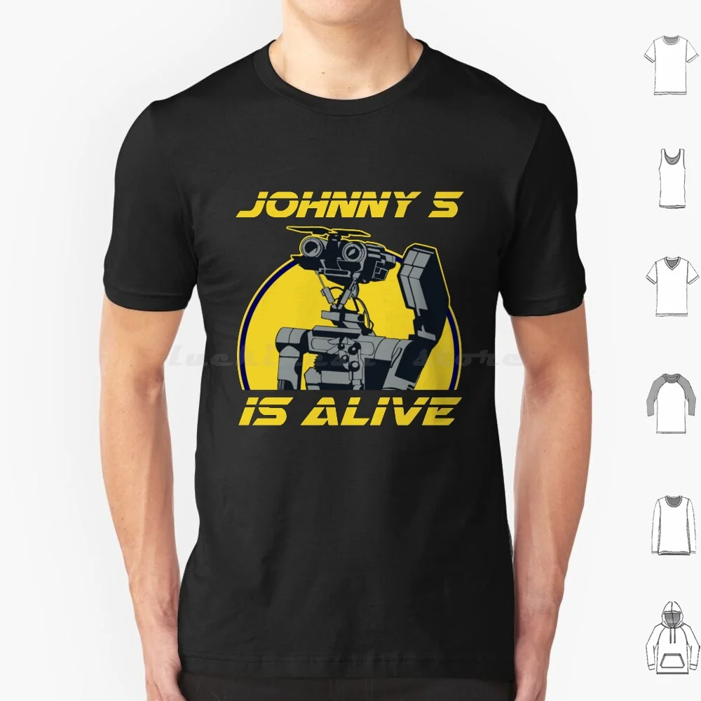 Johnny 5 Is Alive T Shirt 6Xl Cotton Cool Tee Buby87 Sci Fi Funny Nerd Geek Movies Johnny 5 Short Circuit