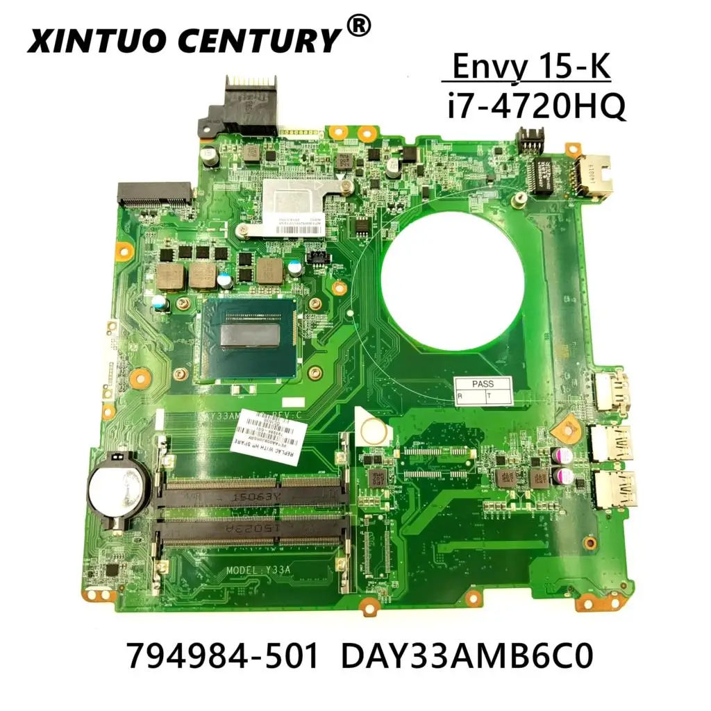 

794984-501 794984-001 DAY33AMB6C0 Y33A For HP ENVY 15-K 15T-K Laptop Motherboard with i7-4720HQ fully Tested