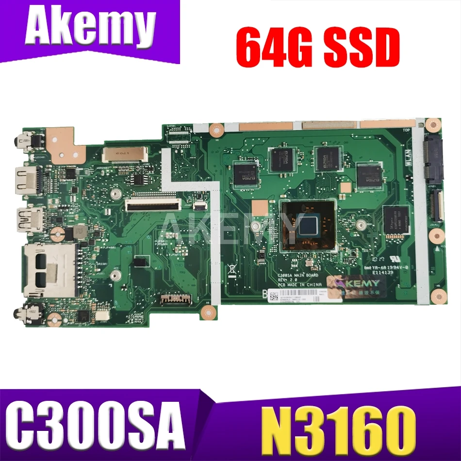 

Новая материнская плата C300SA 4 Гб RAM/N3160 CPU с 64G-SSD материнская плата для ASUS C300S C300SA материнская плата Laotop