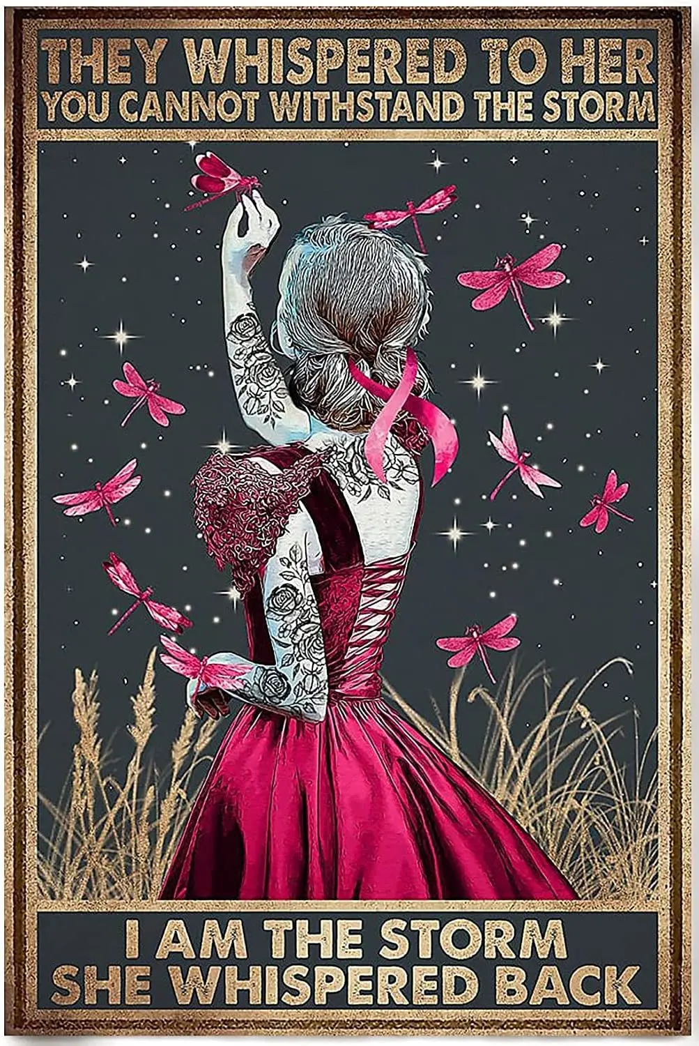 Vntge Metl Sgn Hppe Grl Drgonfly They Whspered to Her You Cnnot Wthstnd The Storm m She Bck ron Png for Hom