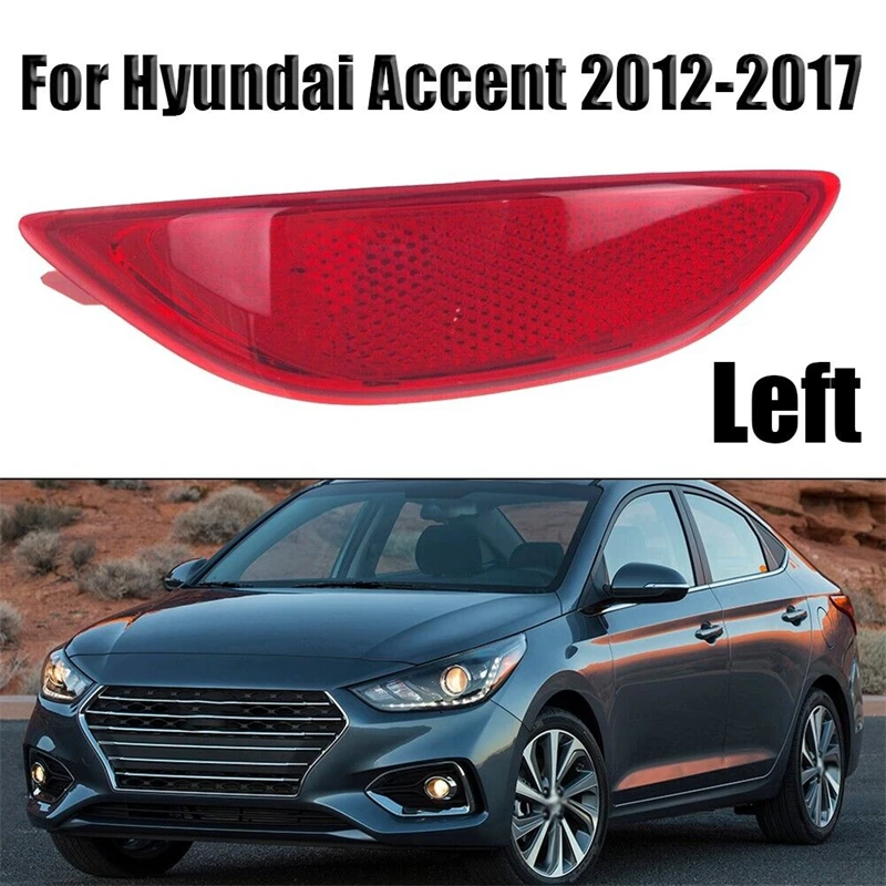 

Новый отражатель заднего бампера, правый пассажир для Hyundai Accent 2012-2017 924061R000 924051R000, автомобильные аксессуары