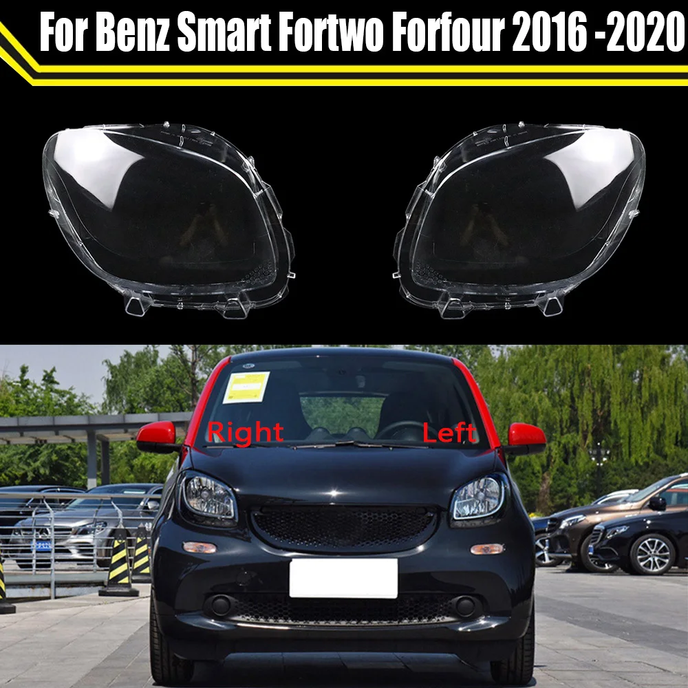 Car Headlamp Cover Lens Shell Headlight Transparent Lampshade For Mercedes-Benz Smart Fortwo Forfour 2016 2017 2018 2019 2020