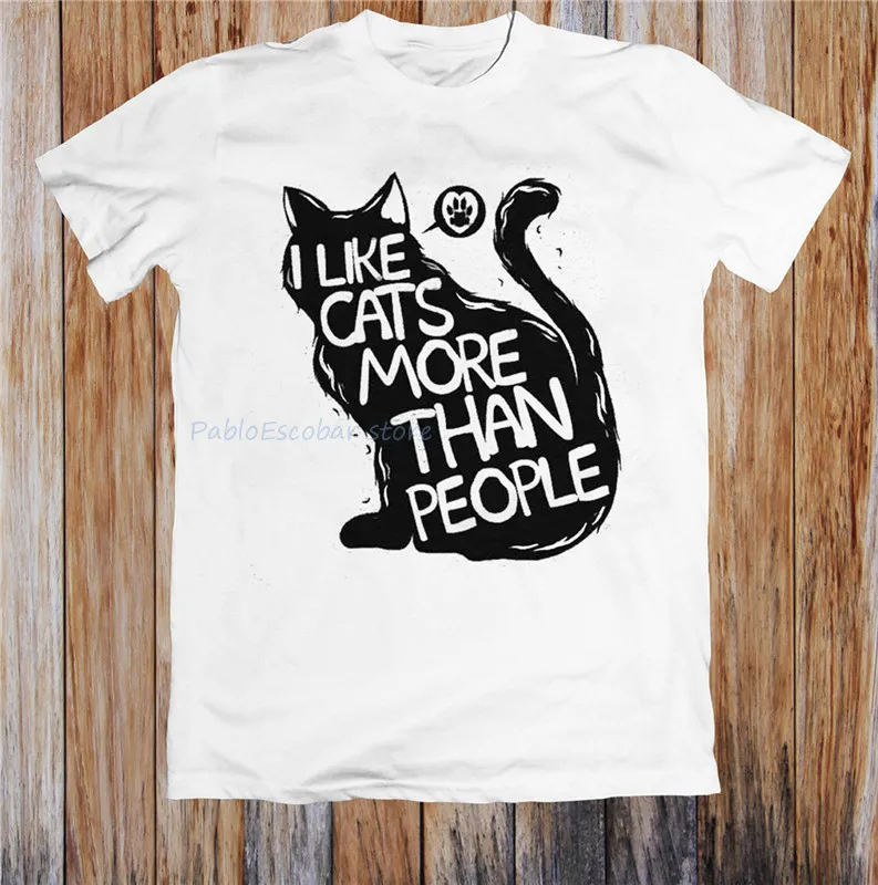 

I Like Cats More Than People T-Shirt Custom Graphic Tees Tee Shirt men brand t-shirt man o-neck tshirt summer tees