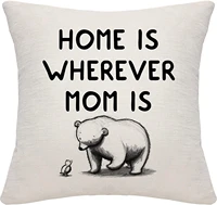 home is wherever mom is mom pillow cover pillowcase mother cushion case cushion cover birthday christmas mothers day