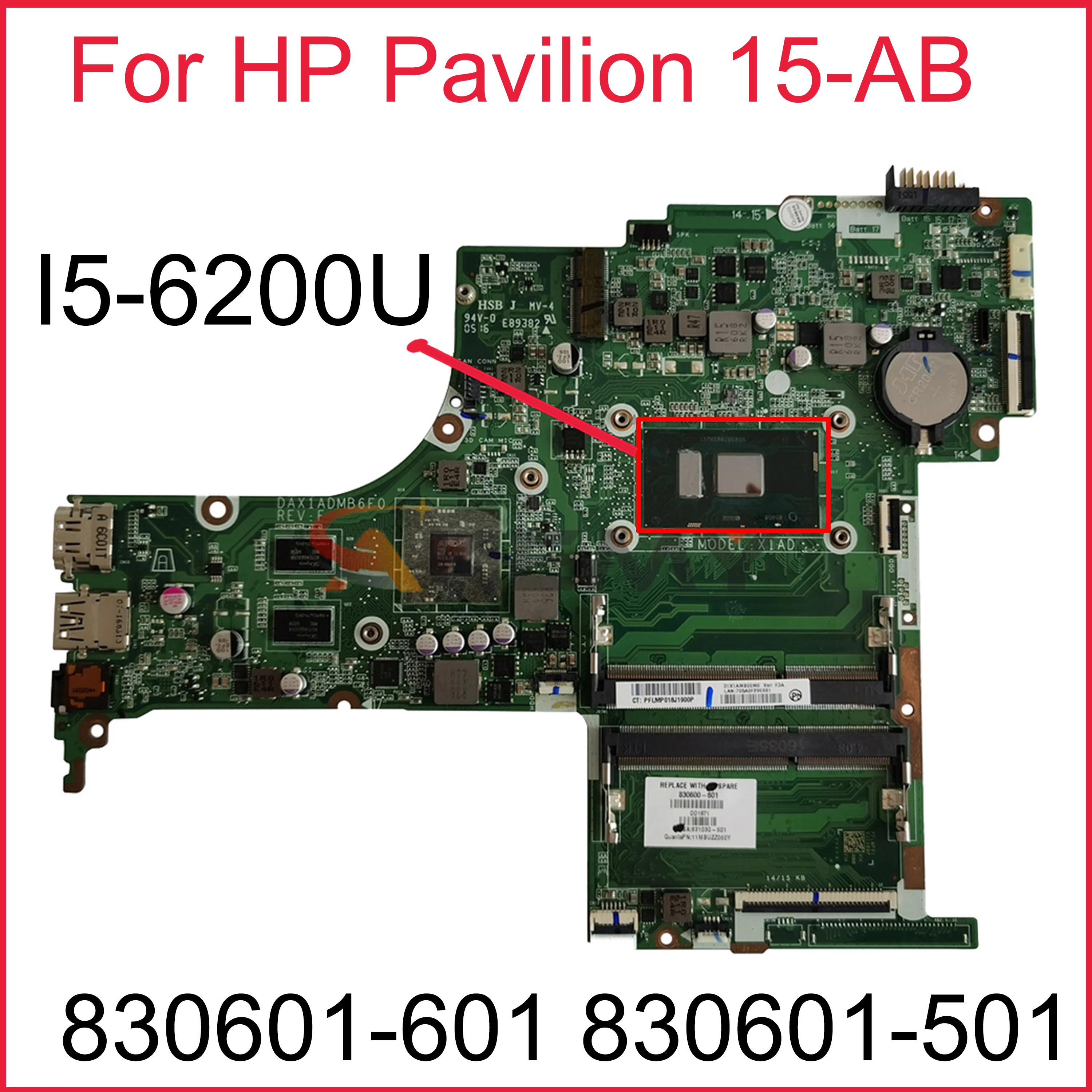 

830601-601 830601-501 830601-001 для HP Pavilion 15-AB материнская плата DAX1BDMB6F0 со стандартной материнской платой 100% полностью протестирована