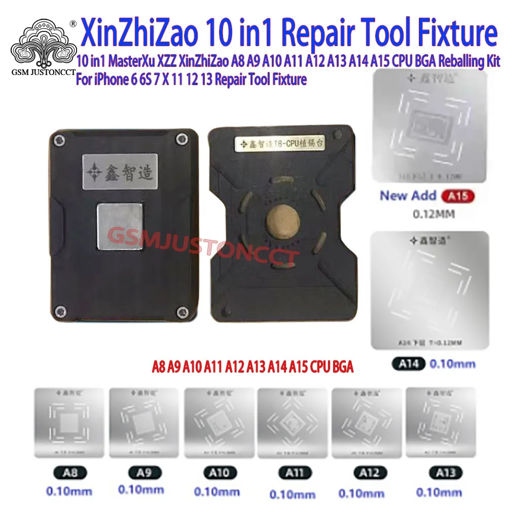 Price 10in1 MasterXu XZZ XinZhiZao A8A9 A10 A11 A12 A13 A14 A15 CPU BGA Reballing Kit for iPhone 6 6S 7 X 11 12 13 Repair Tool Fixture