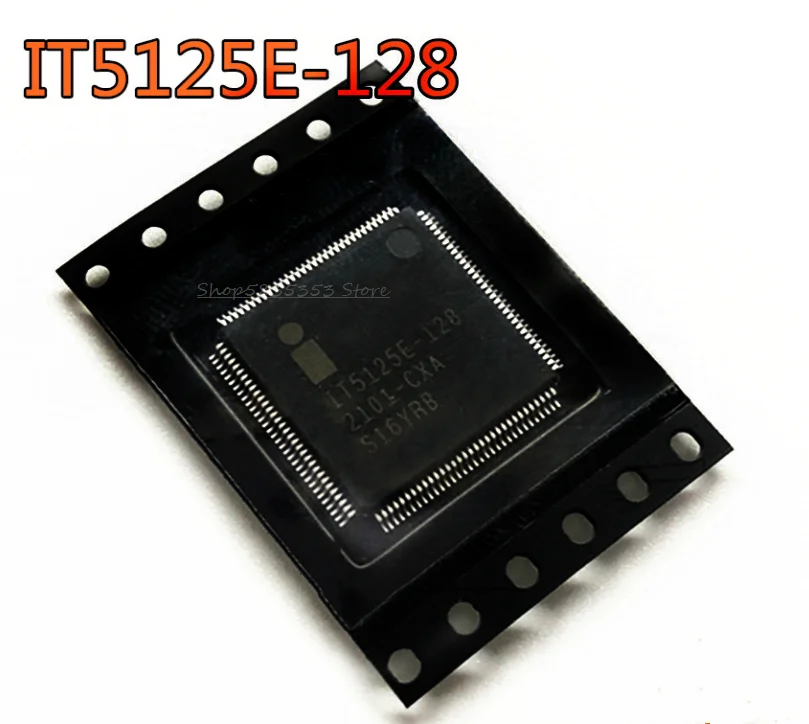 

1-10pcs New IT5125E-128-CXA IT5125E-128 QFP-128 notebook chip