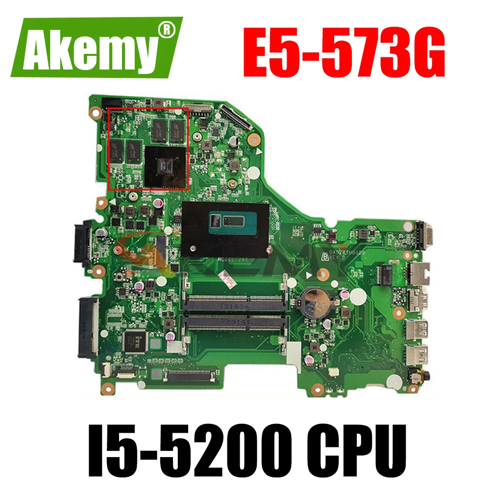 

For ACER Aspire E5-573 E5-573G Laptop Motherboard DA0ZRTMB6D0 I5-5200 CPU 100% Tested