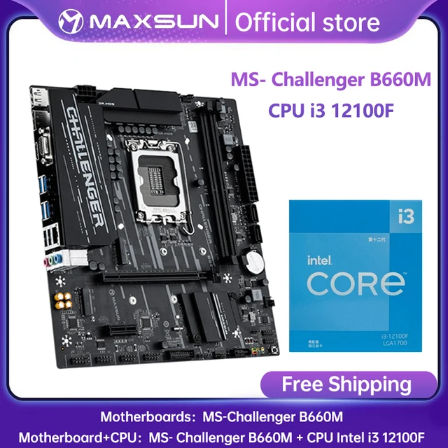 MAXSUN Gaming Motherboard Challenger B660M CPU Intel i3 12100F LGA1700 Support intel CPU 12th 13th DDR4 M.2 SATA3 Computer Combo 1