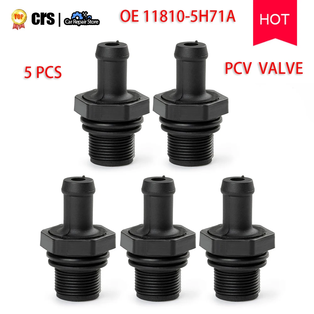 

5X PCV Valve New 11810-5H71A For Infiniti FX35 Q50 I35 For Nissan Versa EX35 G35 350Z Altima11810-EA200 11810-1KC0A 11810-8J102