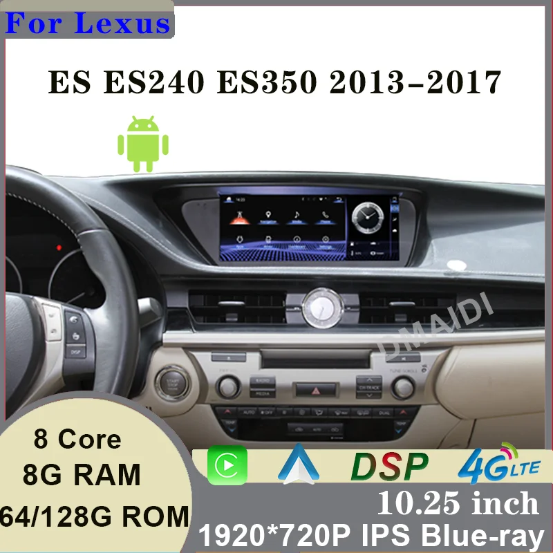 

Car Multimedia Player CarPlay 10.25inch 8+128G Android 11 For Lexus ES240 ES250 ES350 ES300h 2013-2017