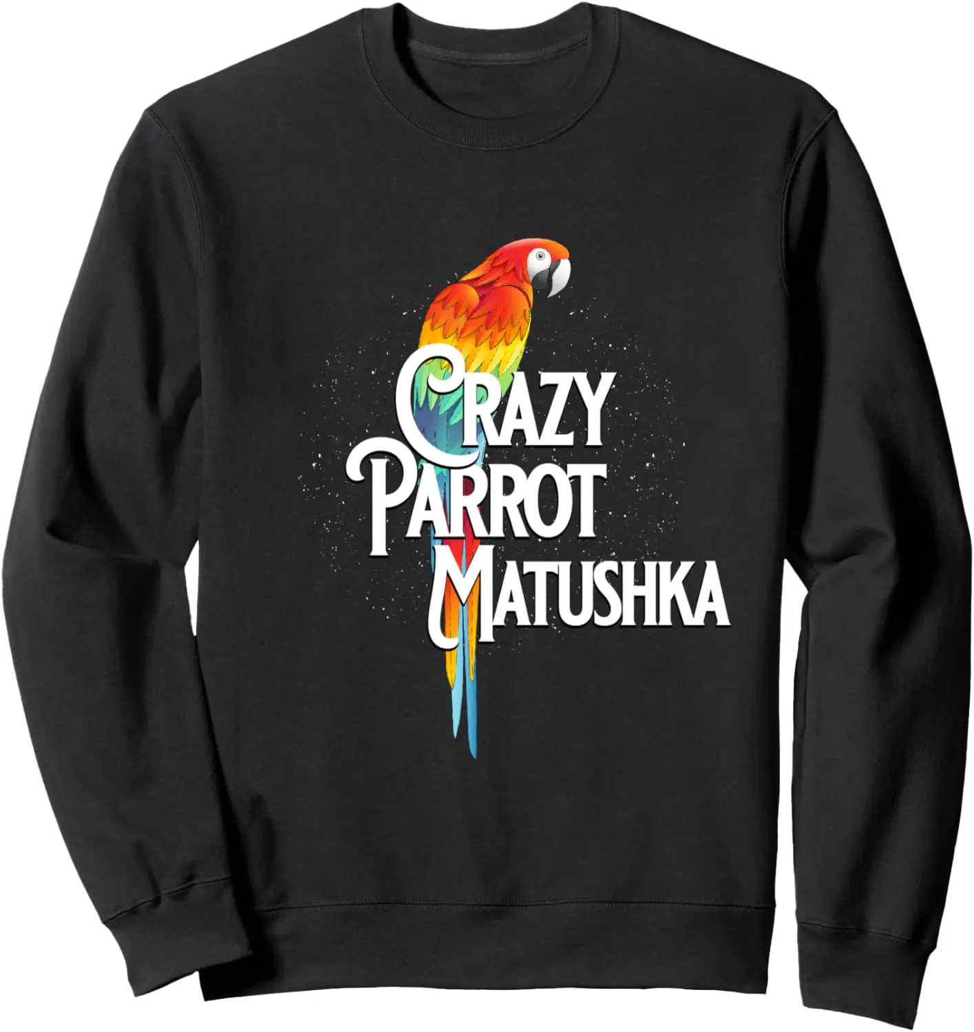 Сумасшедший попугай Матшка Забавная мама Юмор Мама Птица наблюдает толстовка