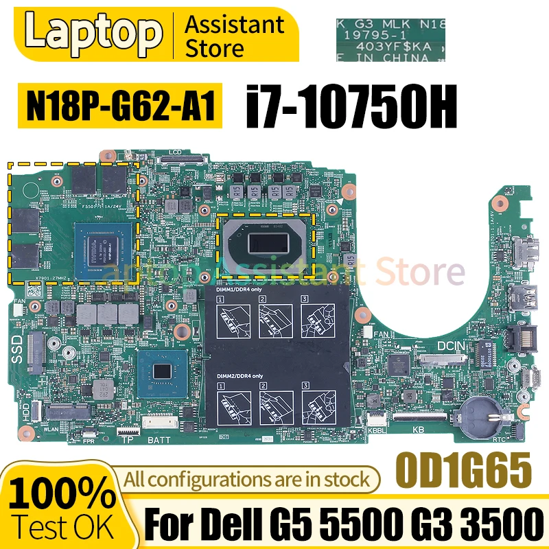 

For Dell G5 5500 G3 3500 Mainboard 19795-1 0D1G65 SRH8Q i7-10750H N18P-G62-A1 100％ test Notebook Motherboard