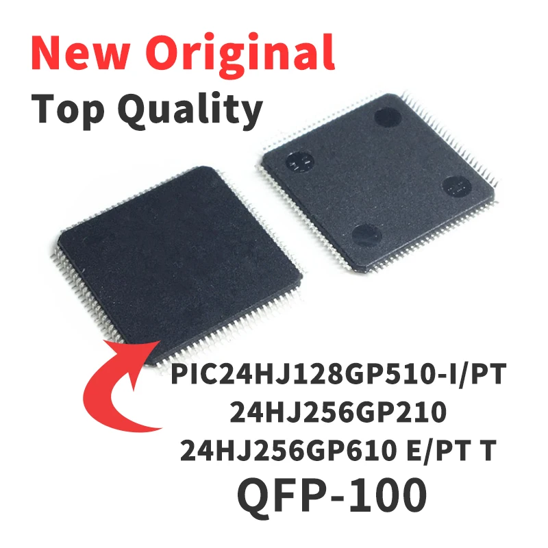 PIC24HJ128GP510-I/PT PIC 24HJ256GP210 24HJ256GP610 E/PT T QFP100 Chip IC Brand New Original
