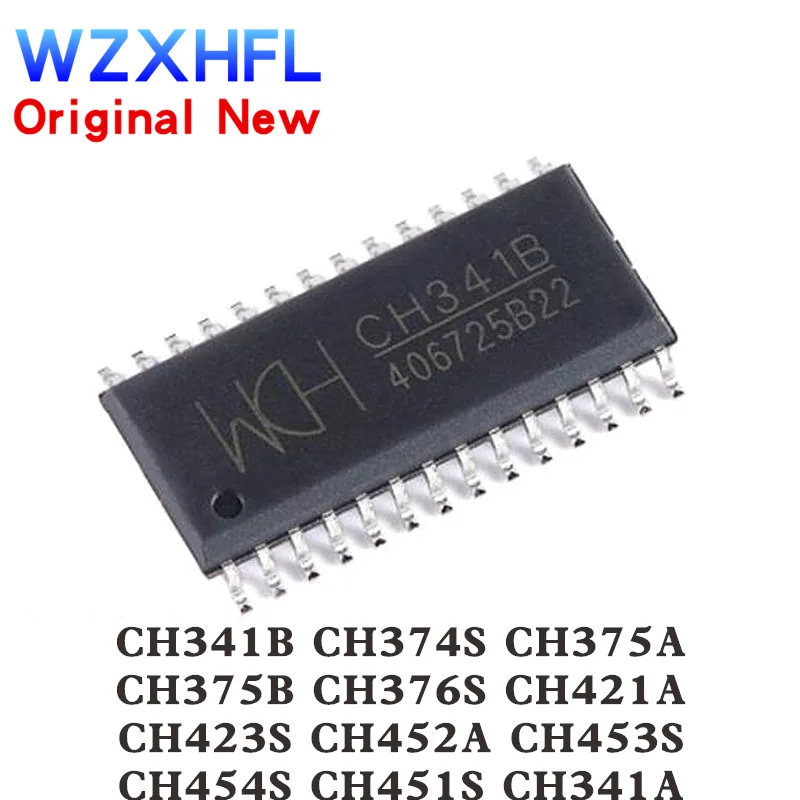 1 шт. CH341A CH341B CH374S CH375A CH375B CH376S CH421A CH423S CH451S CH452A CH453S CH454S новая Оригинальная серия чипов SOP-28