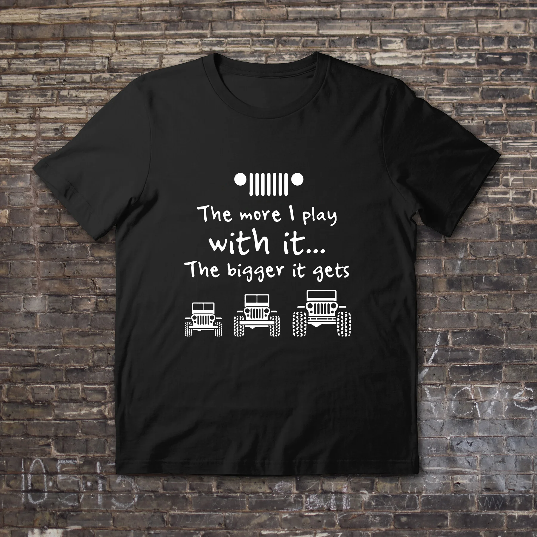 

Amazing Tees Male T Shirt Casual Oversized The More I Play with It The Bigger It Gets Jeeps T-shirt Men T-shirts Graphic S-3XL