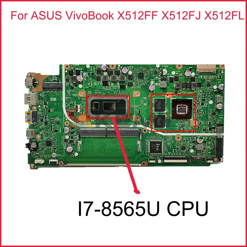 

Motherboard For asus VivoBook 15 X512 X512FJ X512F F512F X512FB X512FF X512FJ Laptop Mainboard 8GB-RAM I7-8565U
