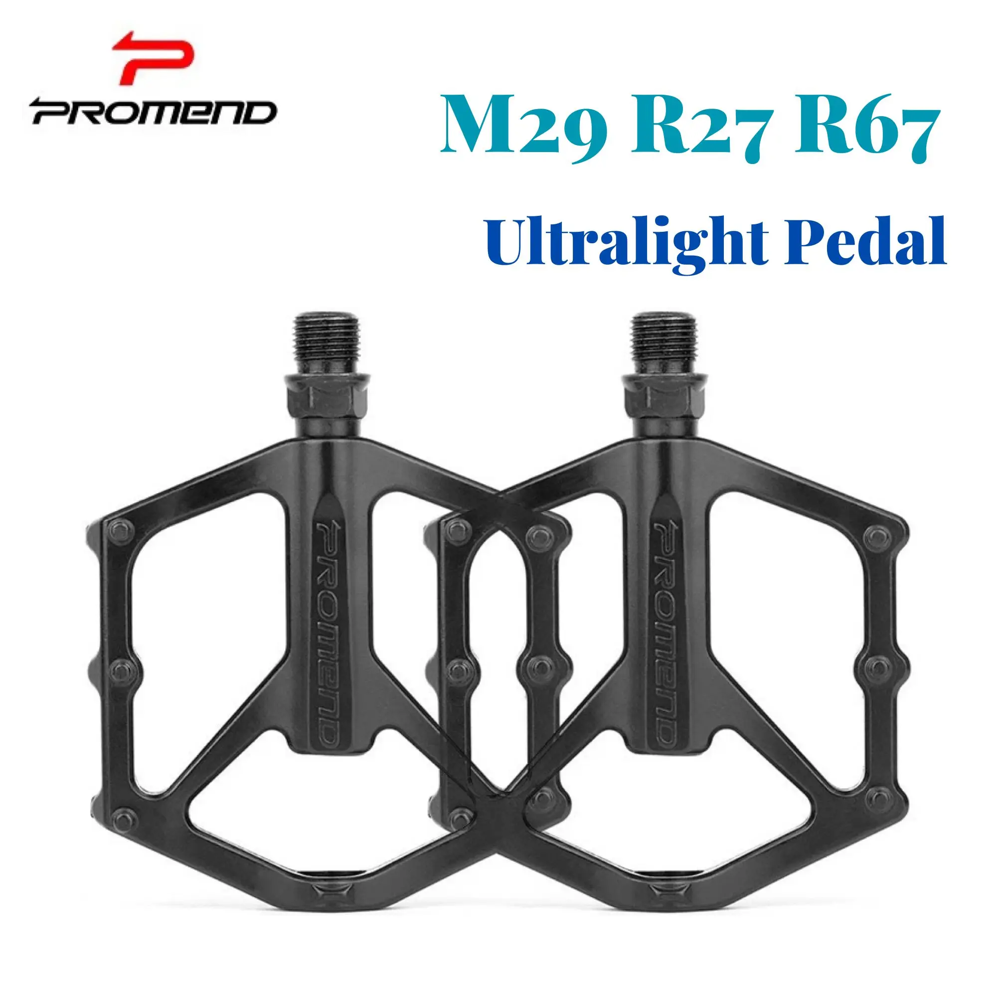 

PROMEND M29/R27/R67 High-Speed Bicycle Pedal Ultralight Pedals BMX Racing MTB DU Sealed 3 Bearing Road Bike Accessories